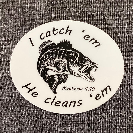 Catch 'em and Clean 'em